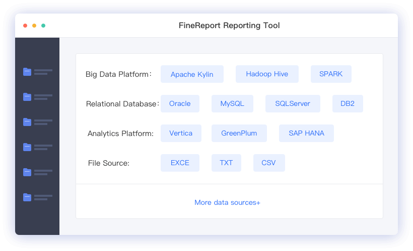 FineReport can connect to various data sources so accountants can integrate raw data to make accounting reports effectively
