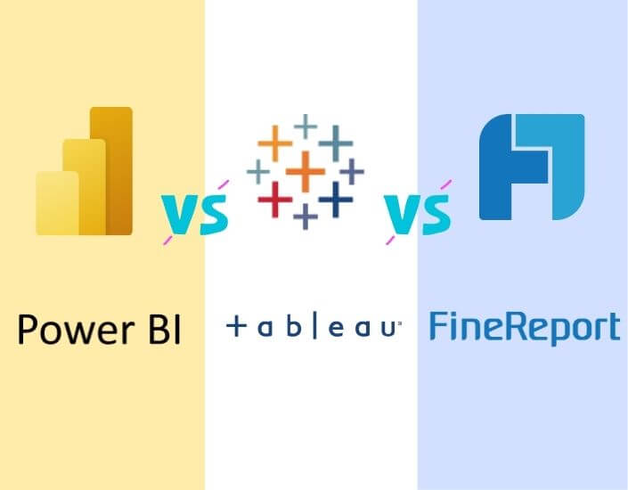 Power BI vs Tableau vs FineReport